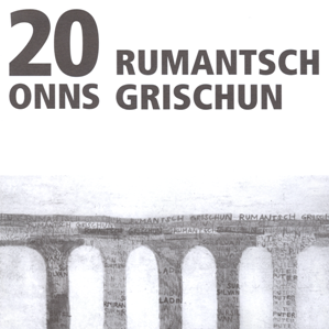 20 onns rumantsch grischun
